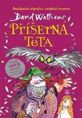 David Walliams: Příšerná teta