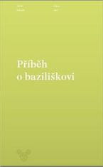 Václav Kahuda: Příběh o baziliškovi