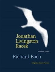 Richard Bach: Jonathan Livingston Racek