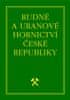 Jan Kafka: Rudné a uranové hornictví České republiky