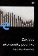 Dana Martinovičová: Základy ekonomiky podniku