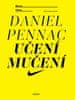 Daniel Pennac: Učení mučení