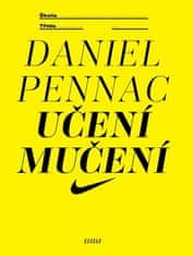 Daniel Pennac: Učení mučení