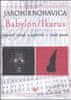 Jaromír Nohavica: Babylon / Ikarus - Obsahuje CD s ukázkami klavírního výtahu