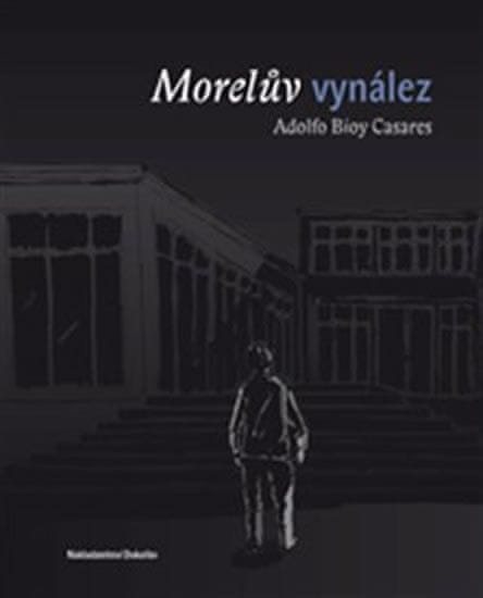 Adolfo Bioy Casares: Morelův vynález