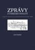 Jan Stejskal: Zprávy z českého století - tiskové agentury a česká společnost 1848 -1948