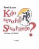 Pavel Kuneš;Jan Hrubý: Kdo stvořil Stvořitele