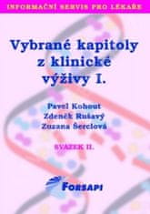 Pavel Kohout: Vybrané kapitoly z klinické výživy I. - Svazek II.