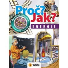 Energie - Proč? Jak?