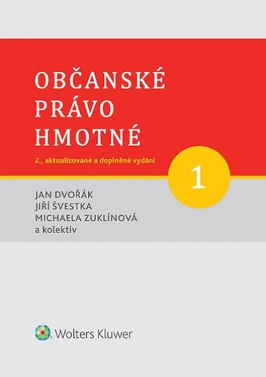 Jan Dvořák: Občanské právo hmotné 1