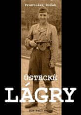 František Roček: Ústecké lágry