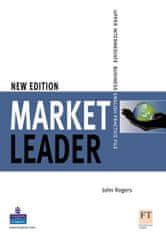 John Rogers: Market Leader New Edition Upper Intermediate Practice File