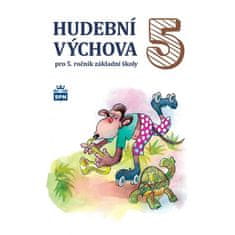 Marie Lišková: Hudební výchova 5 - pro 5.ročník základní školy