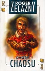 Roger Zelazny: Dvory chaosu - Amber 5