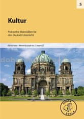 Kolektiv autorů: Kultur pro 2. stupeň ZŠ - Praktische Materiallien für den Deutsch Unterricht