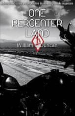 William C. Duncan: One Percenter Land