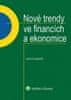 David Mareš: Nové trendy ve financích a ekonomice