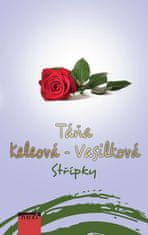 Táňa Keleová-Vasilková: Střípky