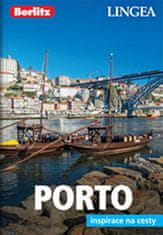 Kolektiv autorů: Porto - Inspirace na cesty