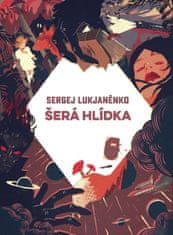 Sergej Lukjaněnko: Šerá hlídka