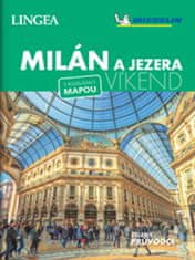 Kolektiv autorů: Milán a jezera - Víkend