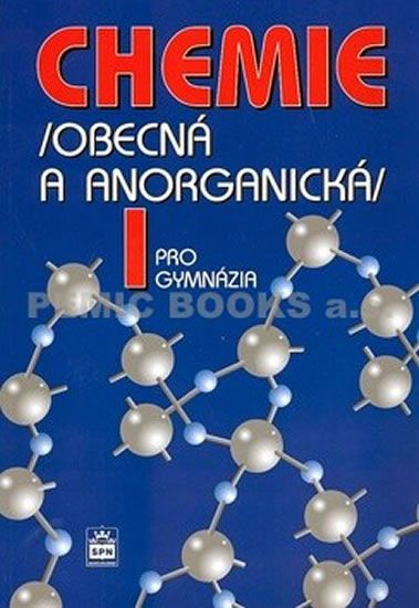 Bohuslav Dušek: Chemie pro gymnázia I. (Obecná a anorganická)