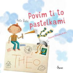 Petr Šulc: Povím ti to pastelkami