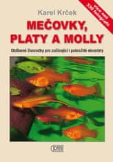 Karel Krček: Mečovky, platy a Molly