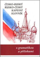 Kolektiv autorů: Česko-ruský rusko-český kapesní slovník - s gramatkou a přílohami