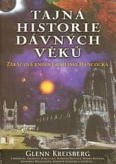 Glenn Kreisberg: Tajná historie dávných věků