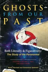 Erin Gilbert: Ghosts from Our Past