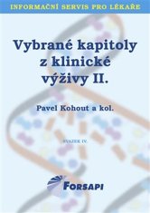 Pavel Kohout: Vybrané kapitoly z klinické výživy II.