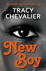 Tracy Chevalier: New Boy