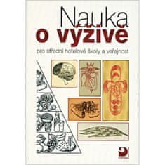 Libuše Kuderová: Nauka o výživě pro střední hotelové školy a veřejnost