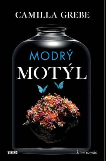 Camilla Grebe: Modrý motýl