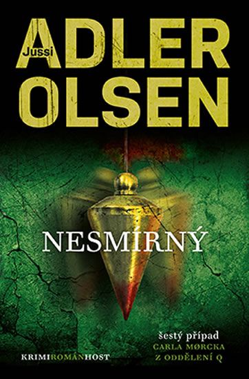 Jussi Adler-Olsen: Nesmírný - Šestý případ Carla Morcka z oddělení Q