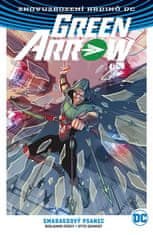 Dan Abnett: Green Arrow 3 - Smaragdový psanec