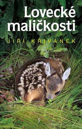 Jiří Křivánek: Lovecké maličkosti