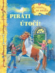 Ruth Gellersenová: Piráti útočí! - Příběhy ze sedla