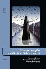 Mahendra Perera: Hledání smyslu v zážitcích blízkosti smrti