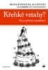 Gilberto Gillini;Mariateresa Zattoni: Křehké vztahy? - Viry a antiviry v manželství