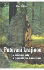 Pier Hänni: Putování krajinou