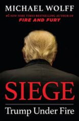 Siege : Trump Under Fire