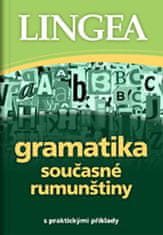 Gramatika současné rumunštiny s praktickými příklady