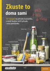 Zkuste to doma sami - péče o tělo a vlasy