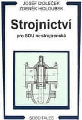 Josef Doleček: Strojnictví pro SOU nestrojírenská