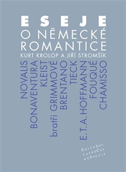 Kurt Krolop: Eseje o německé romantice