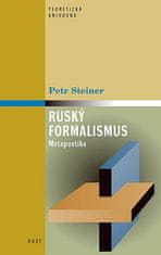 Petr Steiner: Ruský formalismus - Metapoetika