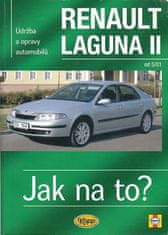 Peter T. Gill: Renault Laguna II od 5/01 - Údržba a opravy automobilů č. 95