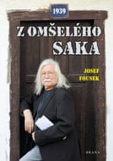 Josef Fousek: Z omšelého saka